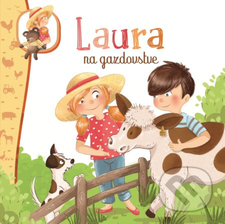 Laura na gazdovstve - Noéllie Copain, Nathalie Janer (ilustrátor) - kniha z kategorie Beletrie pro děti