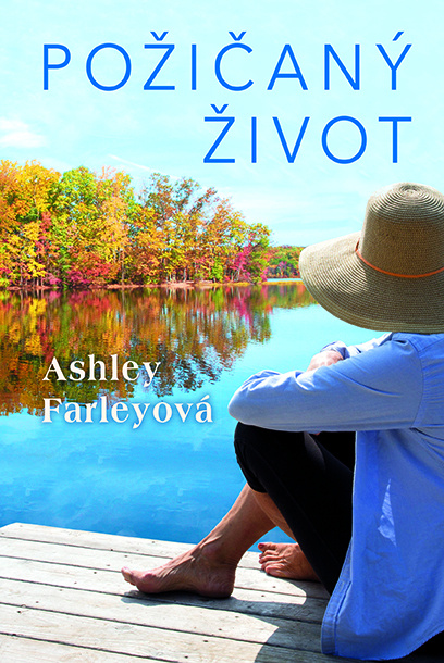 Požičaný život - Ashley Farley - kniha z kategorie Společenská beletrie