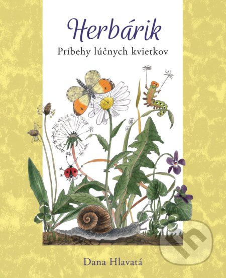 Herbárik (Príbehy lúčnych kvietkov) - Dana Hlavatá - kniha z kategorie Naučné knihy