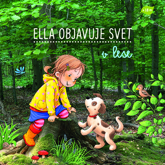 Ella objavuje svet: V lese - Sandra Grimm - kniha z kategorie Pro děti
