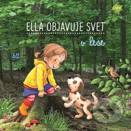 Ella objavuje svet: V lese - Sandra Grimm - kniha z kategorie Pro děti