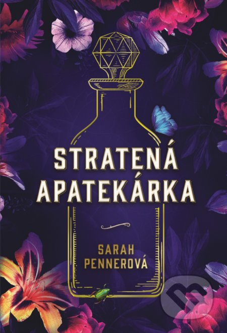 Stratená apatekárka - Sarah Penner - kniha z kategorie Thrillery