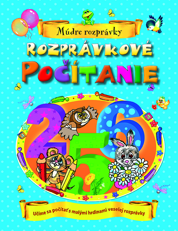 Rozprávkové počítanie (Múdre rozprávky) - Sergej Arťomov Gennadievič, L.V. Malinka (ilustrátor) - kniha z kategorie Pohádky