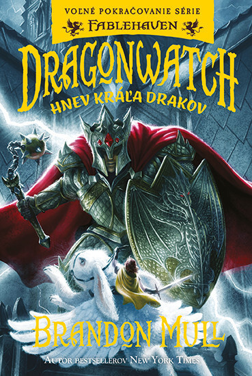 Dragonwatch 2: Hnev kráľa drakov (Voľné pokračovanie série Fablehaven) - kniha z kategorie Fantasy