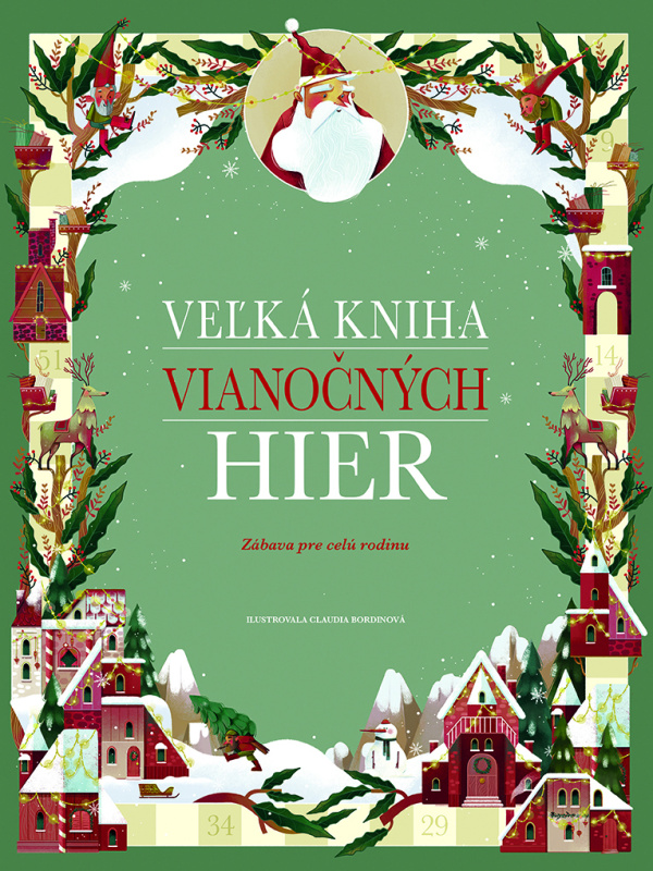 Veľká kniha vianočných hier - Claudia Bordin (ilustrátor) - kniha z kategorie Úkoly pro děti