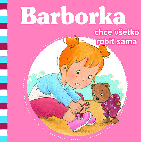 Barborka chce všetko robiť sama - Aline de Pétigny, Nancy Delvaux (ilustrátor) - kniha z kategorie Naučné knihy