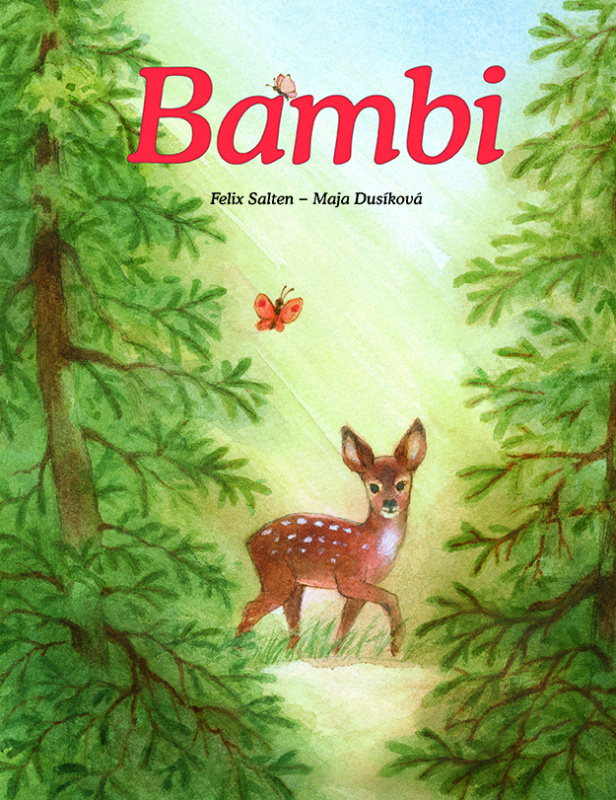 Bambi - Felix Salten, Maja Dusíková (ilustrátor) - kniha z kategorie Pohádky