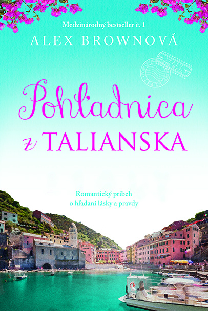 Pohľadnica z Talianska (Romantický príbeh o hľadaní lásky a pravdy) - kniha z kategorie Společenská beletrie