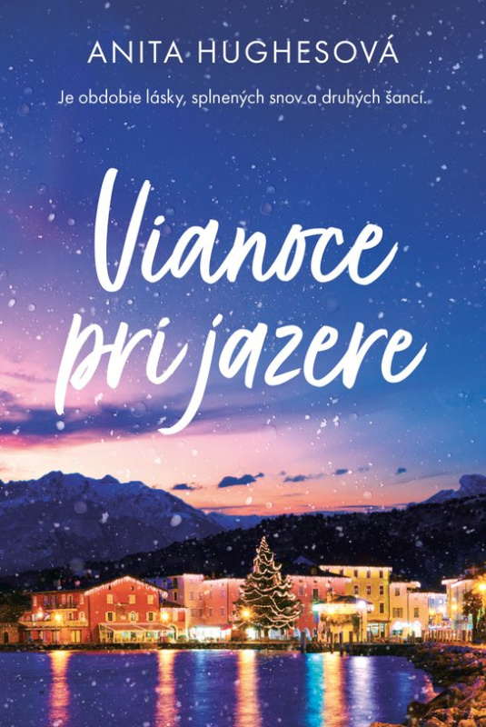 Vianoce pri jazere -  Anita Hughesová