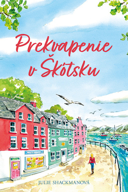Prekvapenie v Škótsku - Julie Shackman - kniha z kategorie Romantická
