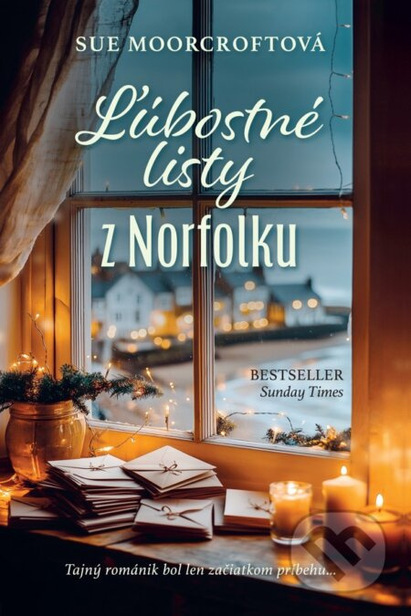 Ľúbostné listy z Norfolku - Sue Moorcroft - kniha z kategorie Romantická