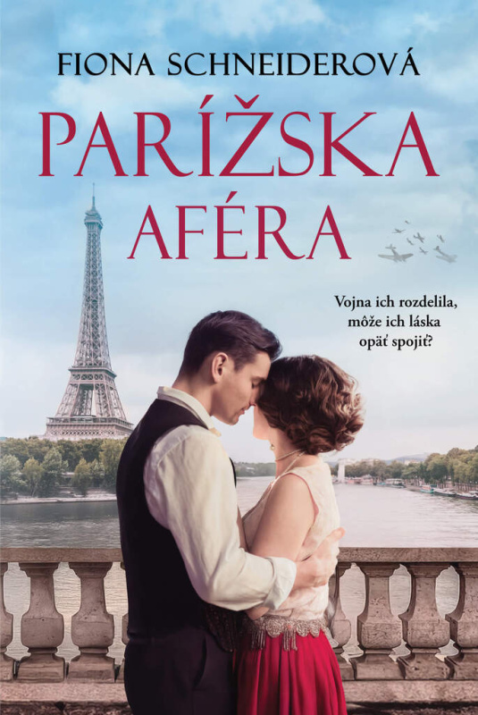 Parížska aféra (Vojna ich rozdelila, môže ich láska opäť spojiť?) - kniha z kategorie Romantika