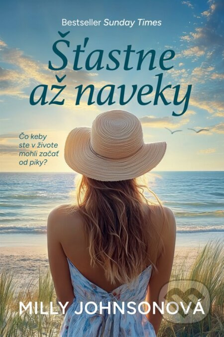 Šťastne až naveky (Čo keby ste v živote mohli začať od piky?) - kniha z kategorie Romantická