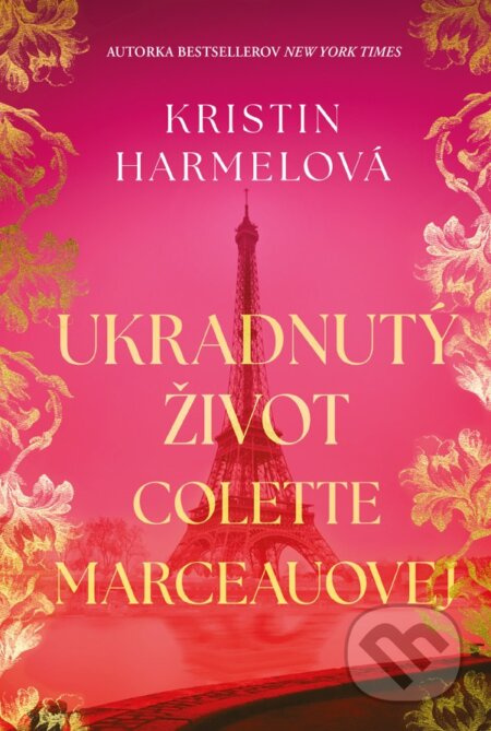 Ukradnutý život Collette Marchandovej - Kristin Harmel - kniha z kategorie Beletrie
