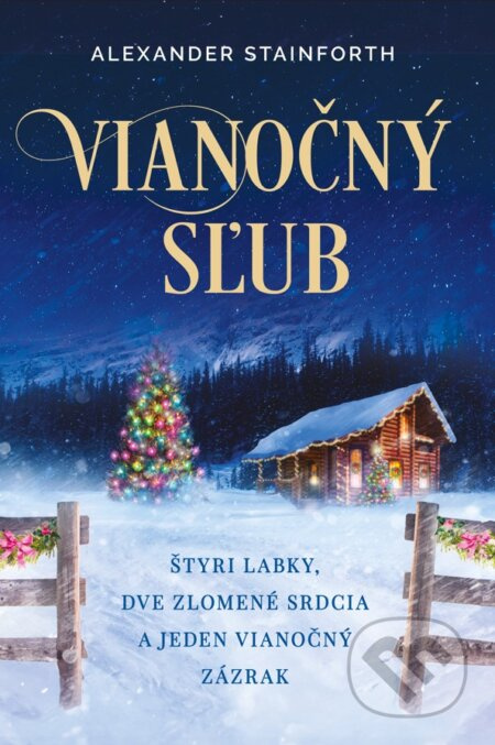 Vianočný sľub (Štyri labky, dve zlomené srdcia a jeden vianočný zázrak) - kniha z kategorie Romantická