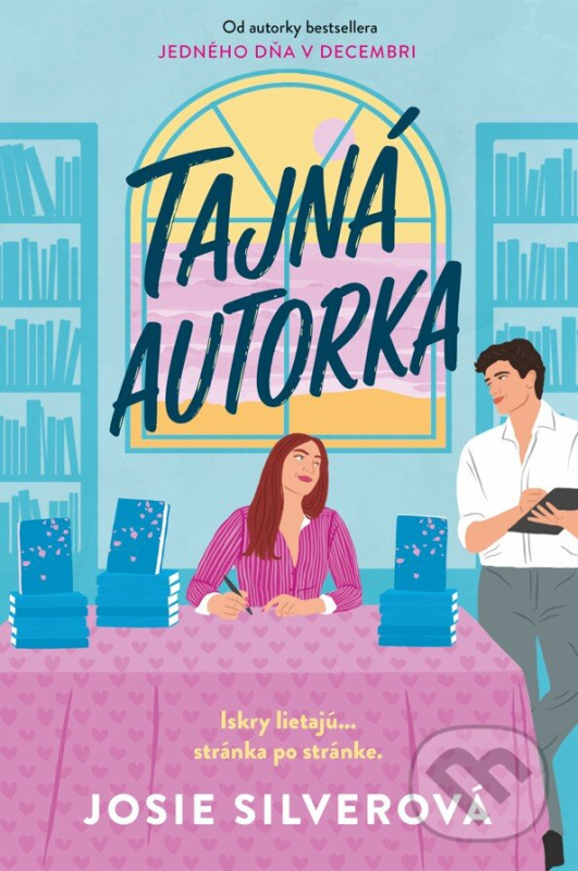 Tajná autorka (Iskry lietajú... stránka po stránke.) - kniha z kategorie Romantické
