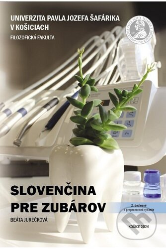 Slovenčina pre zubárov - Beáta Jurečková - kniha z kategorie Medicína