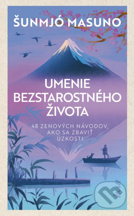 Umenie bezstarostného života (48 zenových návodov, ako sa zbaviť úzkosti) - kniha z kategorie Psychologie