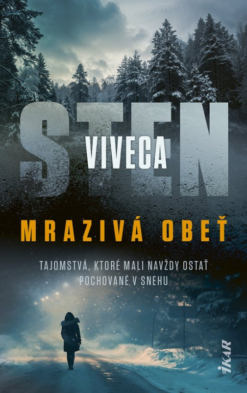 Mrazivá obeť -  Viveca Sten
