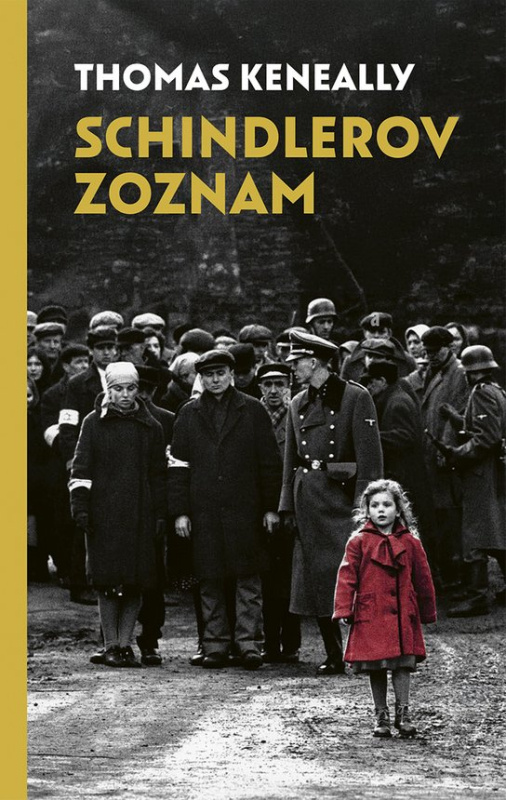 Schindlerov zoznam -  Thomas Keneally