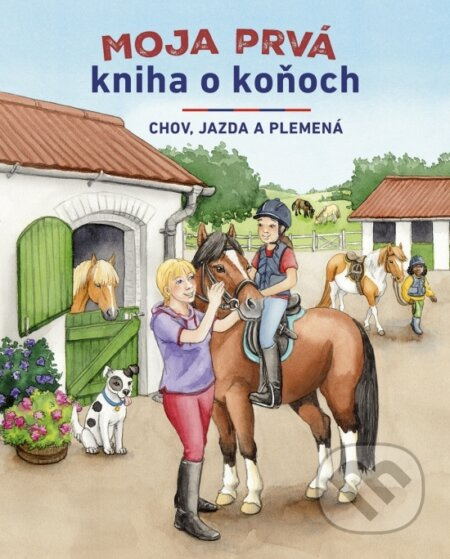 Moja prvá kniha o koňoch - Christiane Kächler-Kröck - kniha z kategorie Naučné knihy