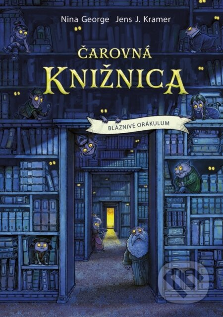 Čarovná knižnica 1: Bláznivé orákulum - Nina George, Jens J. Kramer - kniha z kategorie Beletrie pro děti