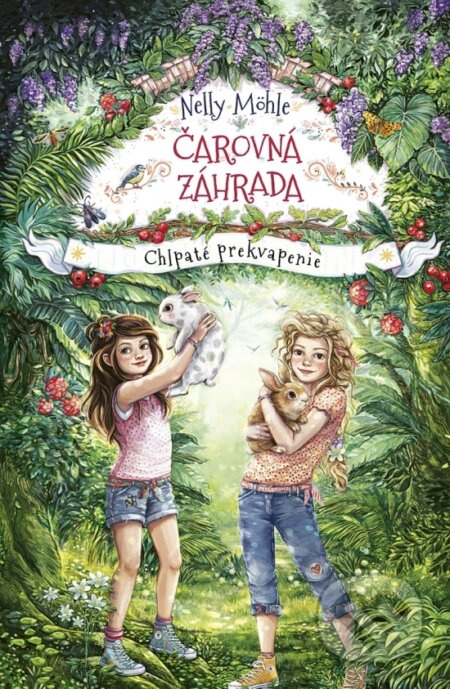 Čarovná záhrada 3: Chlpaté prekvapenie - Nelly Möhle, Eva Schöffmann-Davidov (ilustrátor) - kniha z kategorie Beletrie pro děti