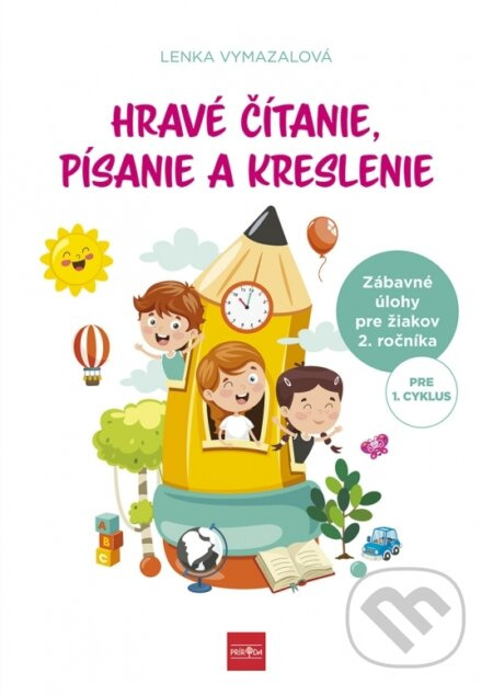 Hravé čítanie, písanie a kreslenie - Lenka Vymazalová - kniha z kategorie Učebnice a slovníky