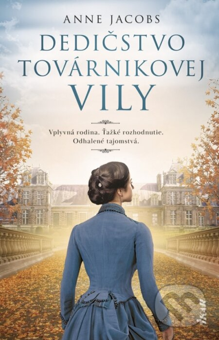 Dedičstvo továrnikovej vily - Anne Jacobs - kniha z kategorie Beletrie