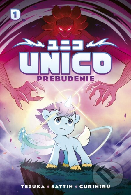 Unico: Prebudenie (Manga) - Samuel Sattin, Osamu Tezuka, Gurihiru - kniha z kategorie Komiksy
