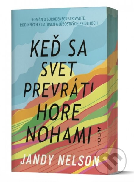 Keď sa svet prevráti hore nohami - Jandy Nelson - kniha z kategorie Beletrie pro děti