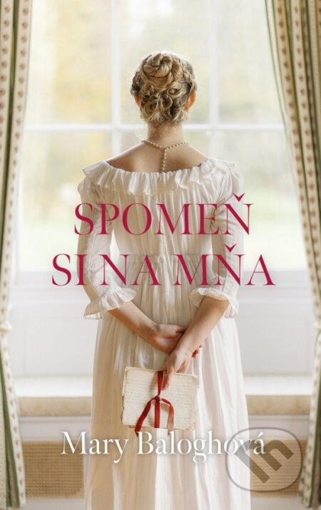 Spomeň si na mňa - Mary Balogh - kniha z kategorie Romantická