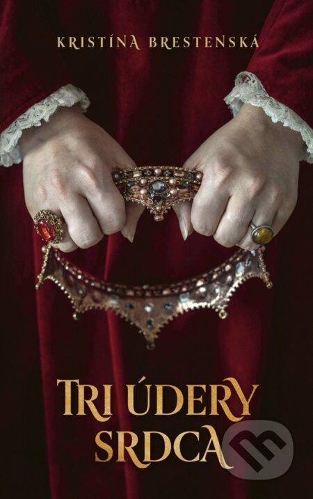 Tri údery srdca - Kristína Brestenská - kniha z kategorie Romantická