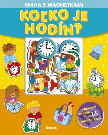 Kniha s magnetkami: Koľko je hodín? - kniha z kategorie Naučné knihy