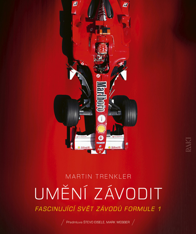 Umění závodit (Fascinujíci svět závodů Formule 1) - Martin Trenkler - kniha z kategorie Sport