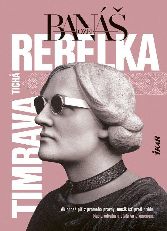 Tichá rebelka Timrava - Jozef Banáš - kniha z kategorie Beletrie