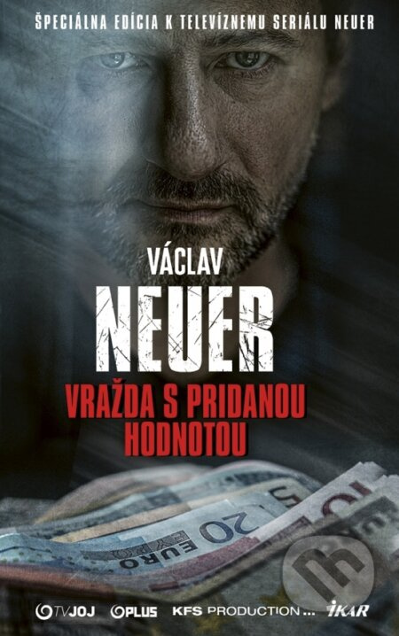 NEUER 2 – Vražda s pridanou hodnotou - Václav Neuer - kniha z kategorie Thrillery