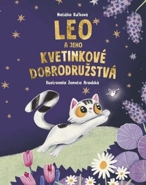Leo a jeho kvetinkové dobrodružstvá - Natália Kuľková, Žaneta Aradská (ilustrátor) - kniha z kategorie Pohádky