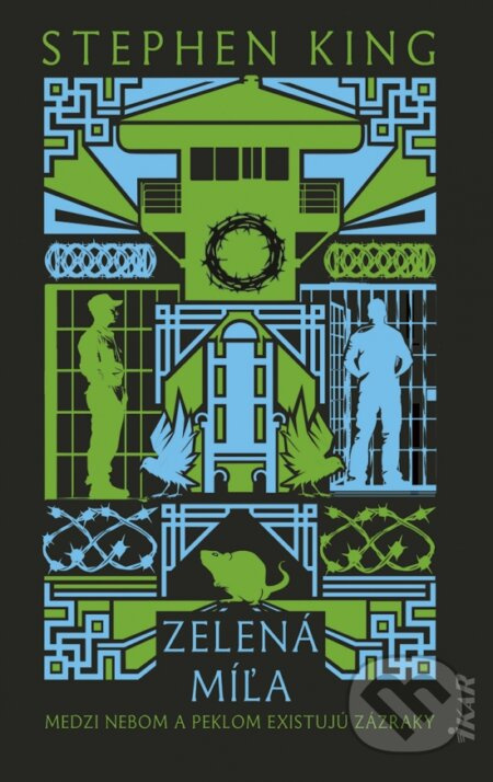 Zelená míľa (špeciálne vydanie) (Medzi nebom a peklom existujú zázraky) - kniha z kategorie Detektivky, thrillery a horory