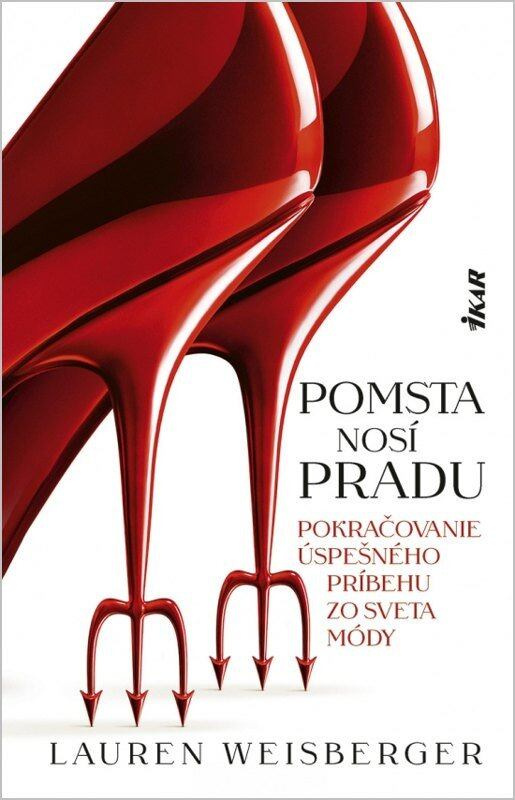 Pomsta nosí Pradu - Lauren Weisberger - kniha z kategorie Beletrie