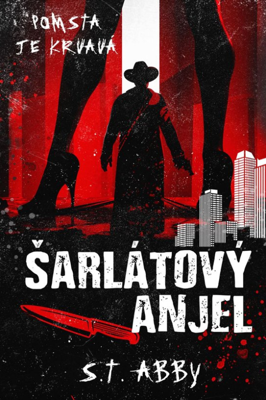 Šarlátový anjel -  S. T. T. Abby