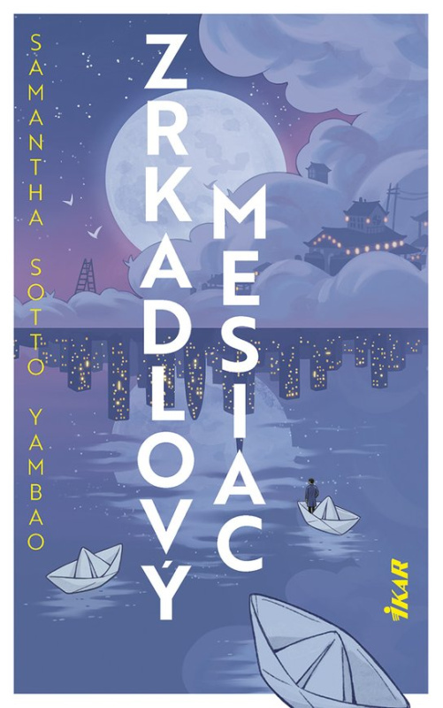 Zrkadlový mesiac -  Samantha Yambao Sotto