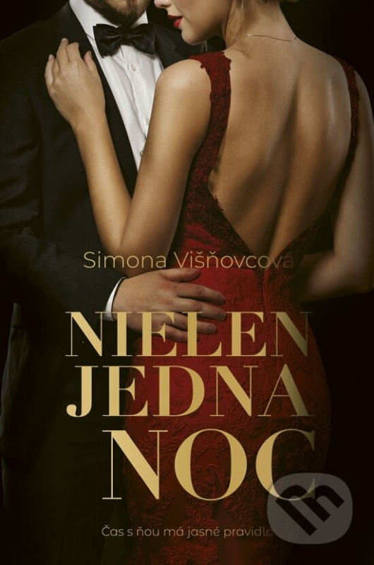 Nielen jedna noc (Čas s ňou má jasné pravidlá) - Simona Višňovcová - kniha z kategorie Romantika