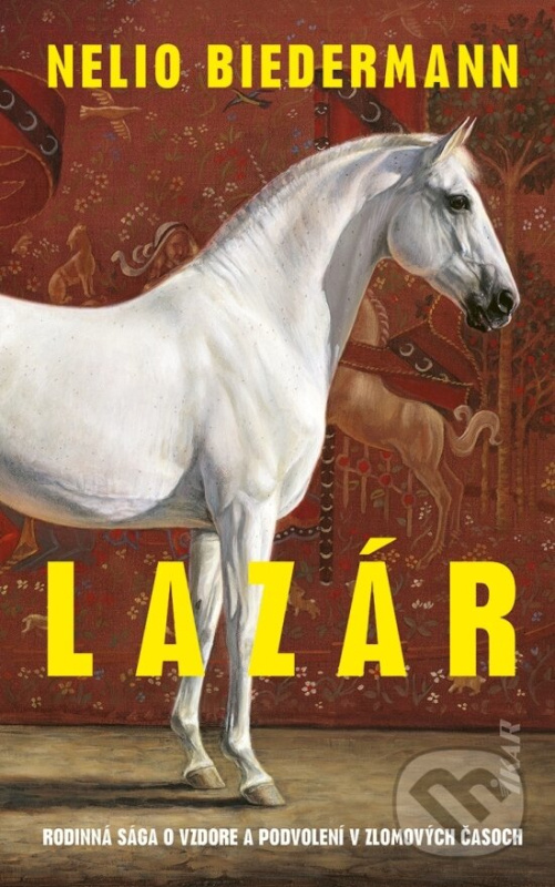 Lazár - Nelio Biedermann - kniha z kategorie Spoločenská beletria