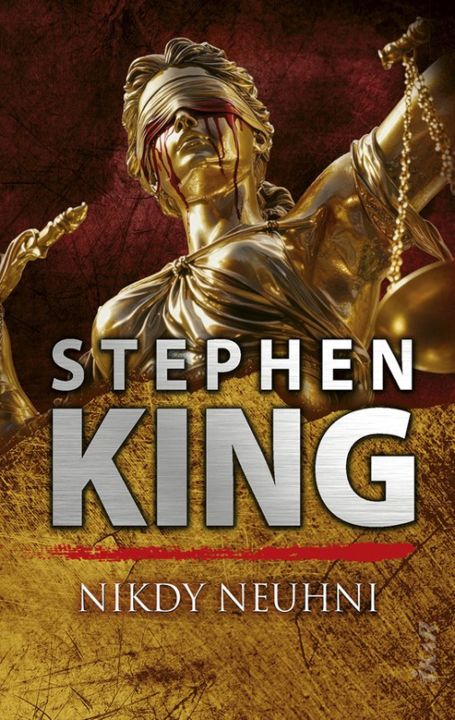 Nikdy neuhni -  Stephen King