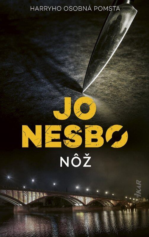 Nôž - Jo Nesbo - kniha z kategorie Beletria