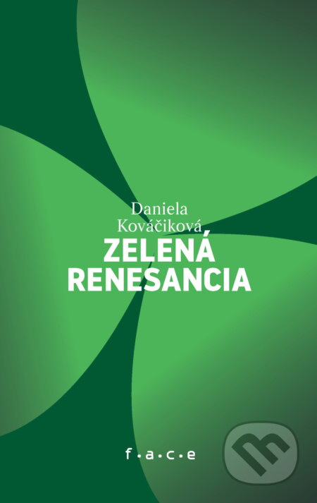 Zelena renesancia - Daniela Kováčiková, Mária Čorejová (ilustrátor) - kniha z kategorie Poezie