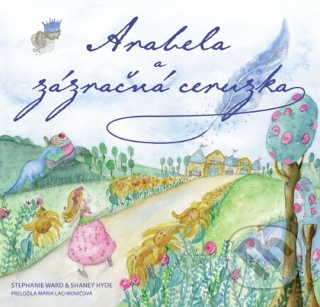 Arabela a jej zázračná ceruzka - Stephanie Ward - kniha z kategorie Pohádky
