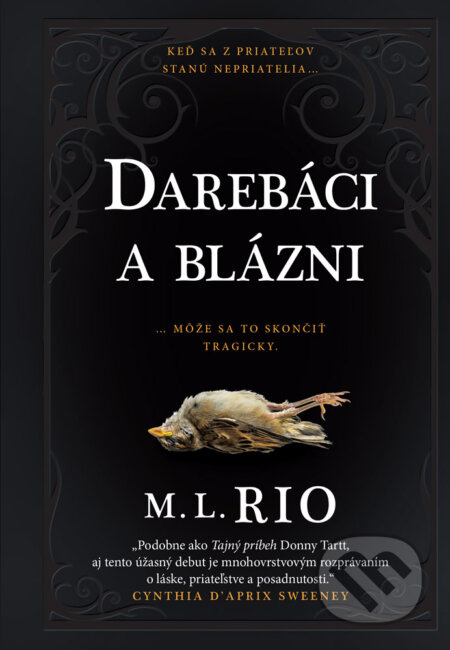 Darebáci a blázni - M.L. Rio - kniha z kategorie Thrillery