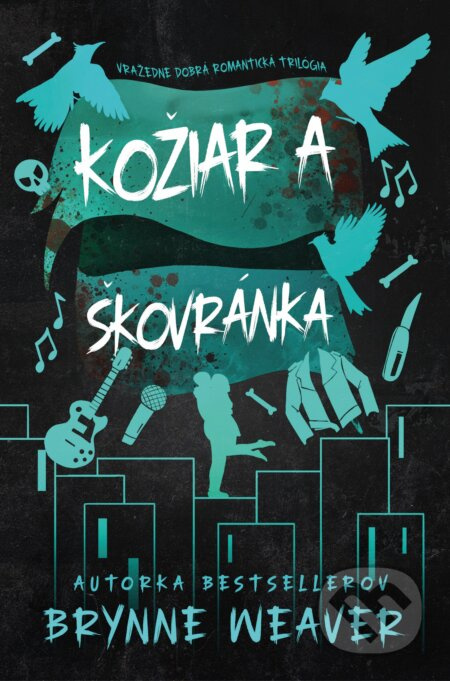 Kožiar a Škovránka - Brynne Weaver - kniha z kategorie Romantika